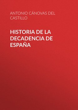 Historia de la decadencia de España