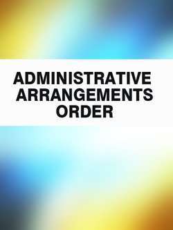 Administrative Arrangements Order