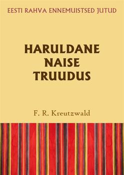 Haruldane naise truudus