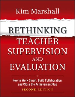 Rethinking Teacher Supervision and Evaluation. How to Work Smart, Build Collaboration, and Close the Achievement Gap