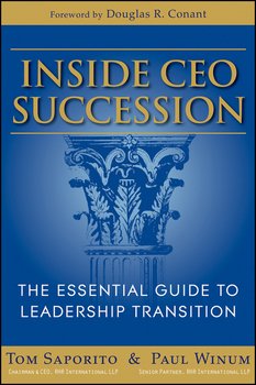 Inside CEO Succession. The Essential Guide to Leadership Transition