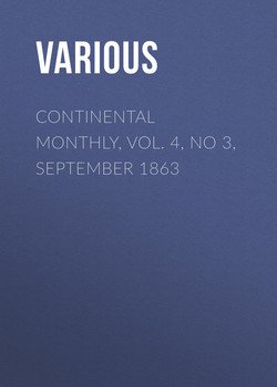 Continental Monthly, Vol. 4, No 3, September 1863