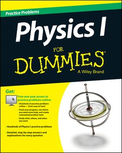 Physics I Practice Problems For Dummies