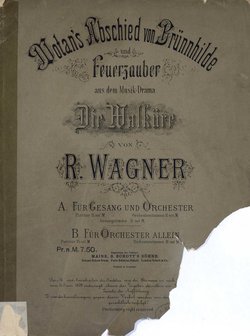 Wotan's Abschied von Brunnhilde u. Feuerzauber aus dem Musik-Drama Die Walkure v. R. Wagner