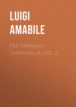 Fra Tommaso Campanella, Vol. 2