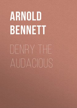 Denry the Audacious