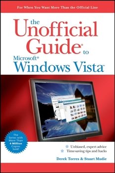 The Unofficial Guide to Windows Vista