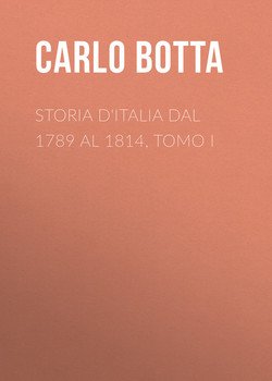 Storia d'Italia dal 1789 al 1814, tomo I