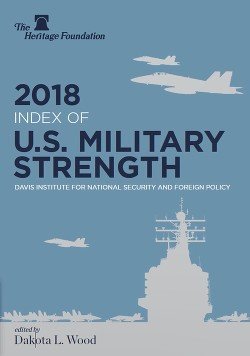 Индекс американской военной мощи 2018 года [2018 Index of U.S. Military Strength]